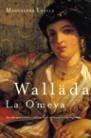 WALLADA, LA OMEYA (NOVELA HISTORICA) | 9788427029330 | LASALA, MADGALENA | Llibreria Aqualata | Comprar libros en catalán y castellano online | Comprar libros Igualada