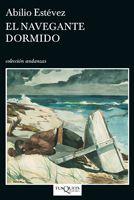 NAVEGANTE DORMIDO (ANDANZAS 659) | 9788483830680 | ESTEVEZ, ABILIO | Llibreria Aqualata | Comprar libros en catalán y castellano online | Comprar libros Igualada