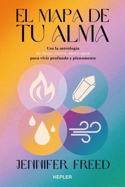 MAPA DE TU ALMA, EL | 9788416344857 | FREED, JENNIFER | Llibreria Aqualata | Comprar llibres en català i castellà online | Comprar llibres Igualada