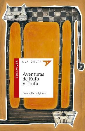 AVENTURAS DE RUFO Y TRUFO (ALA DELTA ROJO 17) | 9788426349170 | GARCIA, CARMEN | Llibreria Aqualata | Comprar libros en catalán y castellano online | Comprar libros Igualada