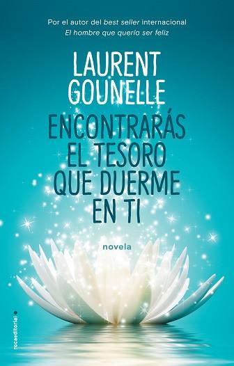 ENCONTRARÁS EL TESORO QUE DUERME EN TI | 9788417092764 | GOUNELLE, LAURENT | Llibreria Aqualata | Comprar llibres en català i castellà online | Comprar llibres Igualada