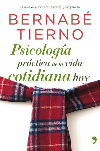 PSICOLOGÍA PRÁCTICA DE LA VIDA COTIDIANA HOY | 9788499981093 | TIERNO, BERNABÉ  | Llibreria Aqualata | Comprar llibres en català i castellà online | Comprar llibres Igualada