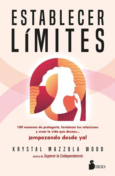 ESTABLECER LÍMITES | 9788419685841 | MAZZOLA WOOD, KRYSTAL | Llibreria Aqualata | Comprar llibres en català i castellà online | Comprar llibres Igualada