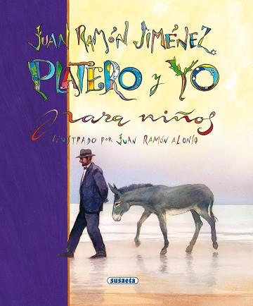 PLATERO Y YO Y OTRAS POESIAS PARA NIÑOS | 9788430531042 | JIMENEZ, JUAN RAMON | Llibreria Aqualata | Comprar llibres en català i castellà online | Comprar llibres Igualada