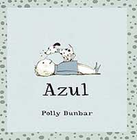 AZUL | 9788484881940 | DUNBAR, POLLY | Llibreria Aqualata | Comprar llibres en català i castellà online | Comprar llibres Igualada