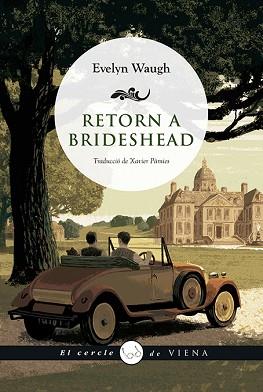 RETORN A BRIDESHEAD | 9788417998646 | WAUGH, EVELYN | Llibreria Aqualata | Comprar llibres en català i castellà online | Comprar llibres Igualada