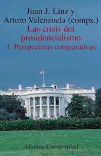 CRISIS DEL PRESIDENCIALISMO.1.PERSPECTIVAS COMPARA | 9788420628844 | LINZ, JUAN | Llibreria Aqualata | Comprar llibres en català i castellà online | Comprar llibres Igualada