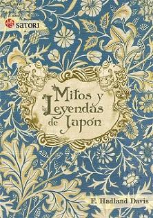 MITOS Y LEYENDAS DEL JAPON | 9788493619824 | DAVIS, F. HADLAND | Llibreria Aqualata | Comprar libros en catalán y castellano online | Comprar libros Igualada