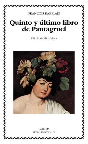 QUINTO Y ÚLTIMO LIBRO DE PANTAGRUEL | 9788437632483 | RABELAIS, FRANÇOIS | Llibreria Aqualata | Comprar llibres en català i castellà online | Comprar llibres Igualada