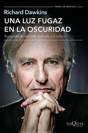 UNA LUZ FUGAZ EN LA OSCURIDAD | 9788490662106 | DAWKINS, RICHARD  | Llibreria Aqualata | Comprar llibres en català i castellà online | Comprar llibres Igualada