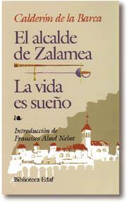 ALCALDE DE ZALAMEA, EL-LA VIDA ES SUEÑO | 9788471662705 | CALDERON DE LA BARCA | Llibreria Aqualata | Comprar libros en catalán y castellano online | Comprar libros Igualada