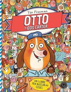 OTTO EL GOS CARTER | 9788494258053 | FREEMAN, TOR | Llibreria Aqualata | Comprar llibres en català i castellà online | Comprar llibres Igualada