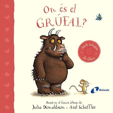 ON ÉS EL GRÚFAL? | 9788413493824 | DONALDSON, JULIA | Llibreria Aqualata | Comprar llibres en català i castellà online | Comprar llibres Igualada