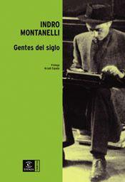 GENTES DEL SIGLO | 9788467020397 | MONTANELLI, INDRO | Llibreria Aqualata | Comprar libros en catalán y castellano online | Comprar libros Igualada