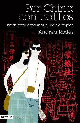 POR CHINA CON PALILLOS (IMAGO MUNDI 145) | 9788423340552 | RODES, ANDREA | Llibreria Aqualata | Comprar llibres en català i castellà online | Comprar llibres Igualada