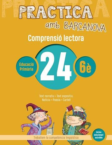 PRACTICA AMB BARCANOVA 24. COMPRENSIÓ LECTORA  | 9788448948672 | CAMPS, MONTSERRAT/MONTAÑOLA, ROSER | Llibreria Aqualata | Comprar llibres en català i castellà online | Comprar llibres Igualada