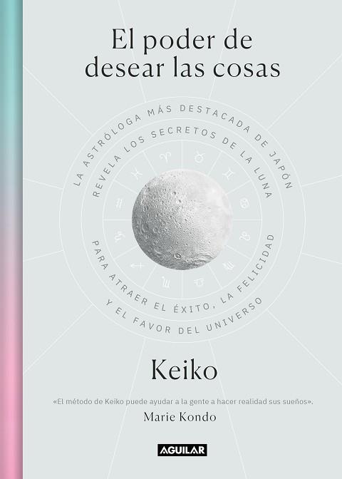 PODER DE DESEAR LAS COSAS, EL | 9788403522251 | KEIKO | Llibreria Aqualata | Comprar llibres en català i castellà online | Comprar llibres Igualada