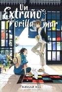 UN EXTRAÑO A LA ORILLA DEL MAR | 9788416960415 | KII, KANNA | Llibreria Aqualata | Comprar libros en catalán y castellano online | Comprar libros Igualada