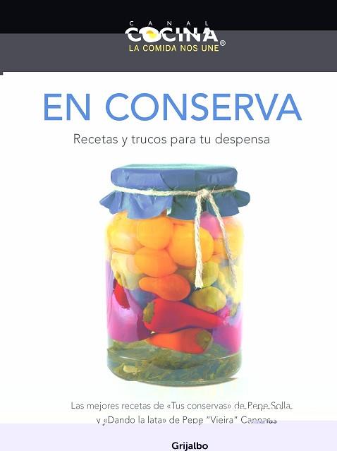 EN CONSERVA | 9788425350061 | CANAL COCINA | Llibreria Aqualata | Comprar libros en catalán y castellano online | Comprar libros Igualada