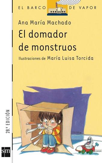 DOMADOR DE MONSTRUOS, EL (B.V. BLANCO 65) | 9788434850637 | MACHADO, ANA MARIA | Llibreria Aqualata | Comprar llibres en català i castellà online | Comprar llibres Igualada