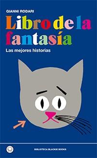 LIBRO DE LA FANTASIA | 9788493827243 | RODARI, GIANNI | Llibreria Aqualata | Comprar llibres en català i castellà online | Comprar llibres Igualada