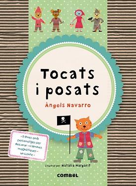 TOCATS I POSATS | 9788498258592 | NAVARRO, ÀNGELS | Llibreria Aqualata | Comprar llibres en català i castellà online | Comprar llibres Igualada