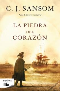 PIEDRA DEL CORAZÓN, LA | 9788498727807 | SANSOM, C.J. | Llibreria Aqualata | Comprar libros en catalán y castellano online | Comprar libros Igualada