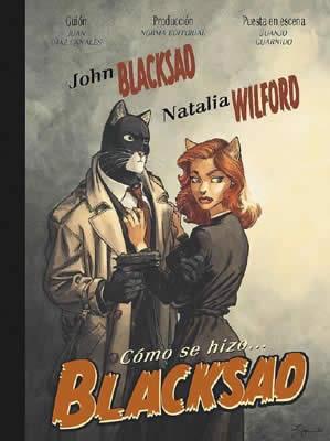 COMO SE HIZO BLACKSAD | 9788484316176 | DIAZ CANALES, JUAN | Llibreria Aqualata | Comprar llibres en català i castellà online | Comprar llibres Igualada