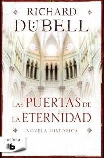 PUERTAS DE LA ETERNIDAD, LAS | 9788498729559 | DUBELL, RICHARD | Llibreria Aqualata | Comprar libros en catalán y castellano online | Comprar libros Igualada