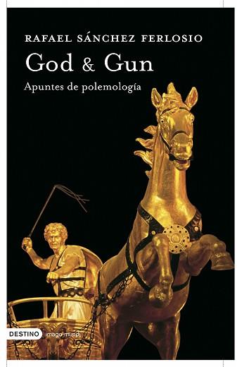 GOD & DUN. APUNTES DE POLEMOLOGIA (IMAGO MUNDI 150) | 9788423340323 | SANCHEZ FERLOSIO, RAFAEL | Llibreria Aqualata | Comprar llibres en català i castellà online | Comprar llibres Igualada