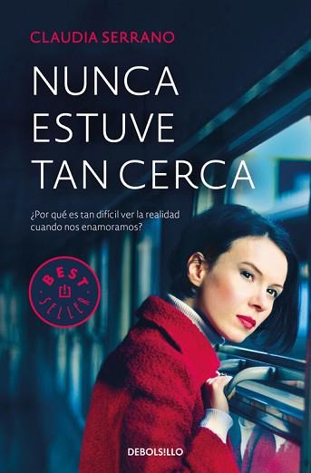 NUNCA ESTUVE TAN CERCA | 9788466340243 | SERRANO, CLAUDIA  | Llibreria Aqualata | Comprar llibres en català i castellà online | Comprar llibres Igualada