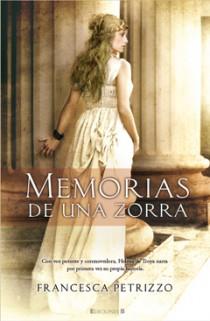 MEMORIAS DE UNA ZORRA | 9788466644662 | PETRIZZO, FRANCESCA | Llibreria Aqualata | Comprar libros en catalán y castellano online | Comprar libros Igualada