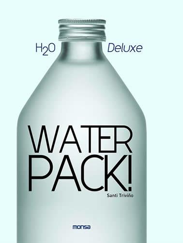 WATER PACK. DISSENY AMPOLLES AIGUA | 9788496823563 | TRIVIÑO, SANTI | Llibreria Aqualata | Comprar llibres en català i castellà online | Comprar llibres Igualada