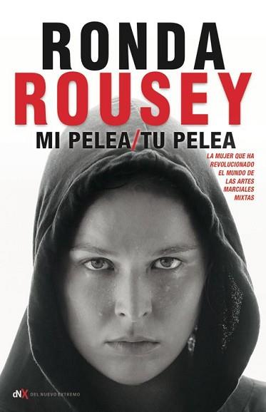 MI PELEA TU PELEA | 9788494461637 | RUSEY, RONDA | Llibreria Aqualata | Comprar llibres en català i castellà online | Comprar llibres Igualada