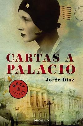 CARTAS A PALACIO | 9788490624142 | DIAZ, JORGE | Llibreria Aqualata | Comprar libros en catalán y castellano online | Comprar libros Igualada