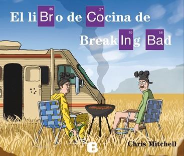 LIBRO DE COCINA DE BREAKING BAD, EL | 9788466657563 | MITCHELL, CHRIS | Llibreria Aqualata | Comprar llibres en català i castellà online | Comprar llibres Igualada