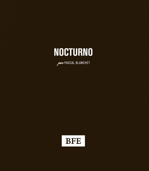 NOCTURNO | 9788415208242 | BLANCHET, PASCAL | Llibreria Aqualata | Comprar libros en catalán y castellano online | Comprar libros Igualada