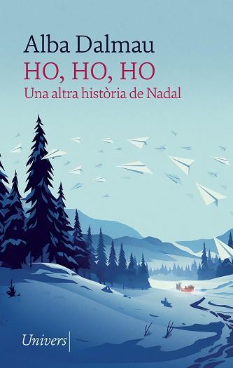 HO, HO, HO | 9788418375910 | DALMAU, ALBA | Llibreria Aqualata | Comprar llibres en català i castellà online | Comprar llibres Igualada