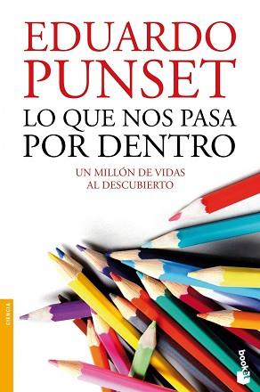 LO QUE NOS PASA POR DENTRO | 9788423347926 | PUNSET, EDUARDO  | Llibreria Aqualata | Comprar libros en catalán y castellano online | Comprar libros Igualada