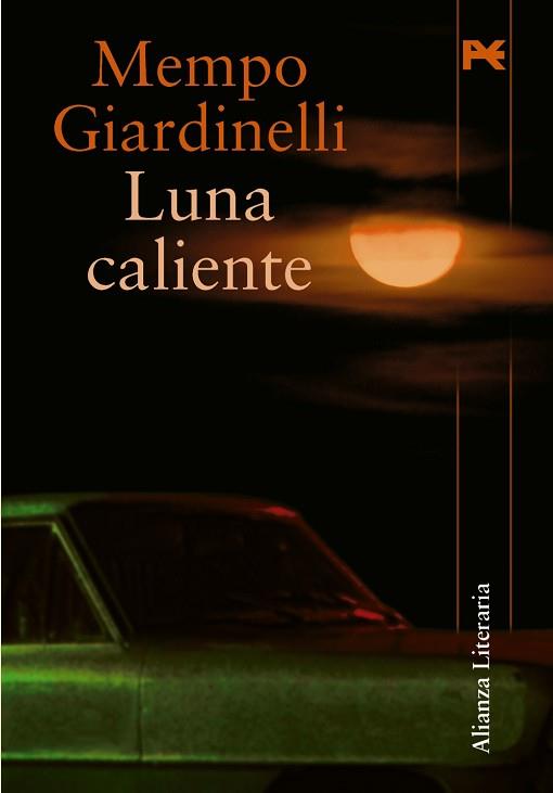 LUNA CALIENTE | 9788420651866 | GIARDINELLI, MEMPO | Llibreria Aqualata | Comprar llibres en català i castellà online | Comprar llibres Igualada