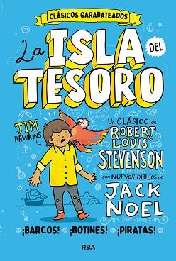 ISLA DEL TESORO, LA | 9788427219366 | NOEL JACK/STEVENSON ROBERT LOUIS | Llibreria Aqualata | Comprar llibres en català i castellà online | Comprar llibres Igualada