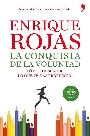 CONQUISTA DE LA VOLUNTAD, LA | 9788484608240 | ROJAS, ENRIQUE | Llibreria Aqualata | Comprar libros en catalán y castellano online | Comprar libros Igualada