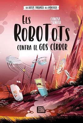ROBOTOTS CONTRA EL GOS CÈRBER, ELS | 9788419659736 | CANOSA, ORIOL | Llibreria Aqualata | Comprar llibres en català i castellà online | Comprar llibres Igualada
