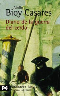 DIARIO DE LA GUERRA DEL CERDO (LB BA 0271) | 9788420657875 | BIOY CASARES, ADOLFO | Llibreria Aqualata | Comprar llibres en català i castellà online | Comprar llibres Igualada