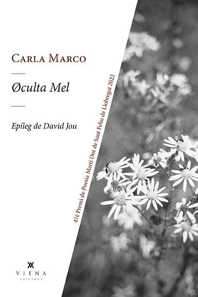 OCULTA MEL | 9788418908873 | MARCO, CARLA | Llibreria Aqualata | Comprar llibres en català i castellà online | Comprar llibres Igualada