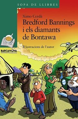 BREDFORD BANNINGS I ELS DIAMANTS DE BONTAWA (SOPA DE VE 151) | 9788448921538 | CERDA BOLUDA, XIMO | Llibreria Aqualata | Comprar llibres en català i castellà online | Comprar llibres Igualada