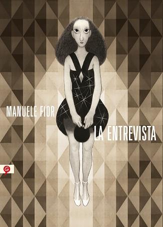 ENTREVISTA, LA | 9788416131044 | FIOR, MANUELE | Llibreria Aqualata | Comprar llibres en català i castellà online | Comprar llibres Igualada