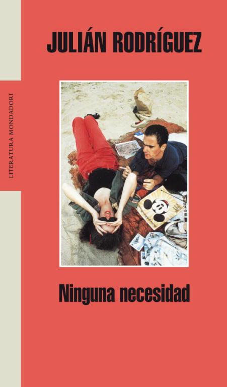 NINGUNA NECESIDAD (LITERATURA 307) | 9788439720232 | RODRIGUEZ, JULIAN | Llibreria Aqualata | Comprar llibres en català i castellà online | Comprar llibres Igualada