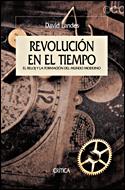 REVOLUCION EN EL TIEMPO : EL RELOJ Y LA FORMACION DEL MUNDO | 9788484327455 | LANDES, DAVID S | Llibreria Aqualata | Comprar llibres en català i castellà online | Comprar llibres Igualada