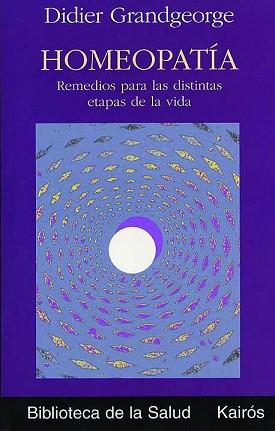 HOMEOPATIA (BIB. DE LA SALUD) | 9788472455481 | GRANDGEORGE, DIDIER | Llibreria Aqualata | Comprar llibres en català i castellà online | Comprar llibres Igualada